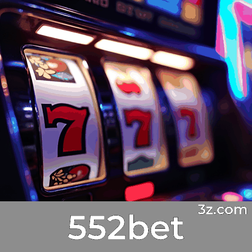 552bet: Seu Cassino Online e Apostas de Confiança